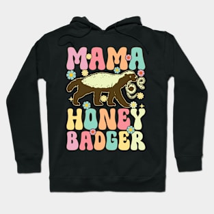 Mama Honey Badger Groovy Honey Badger Mom Hoodie